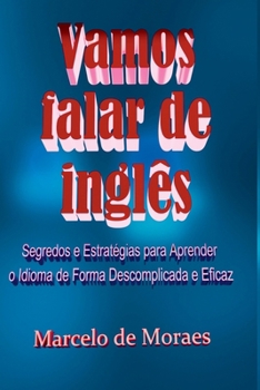 Vamos Falar De Inglês (Portuguese Edition)