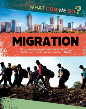 Migration (What Can We Do?)
