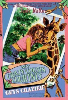 Paperback My Crazy Cousin Courtney Gets Crazier Book