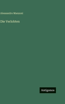 Die Verlobten (German Edition)