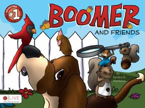 Paperback Boomer and Friends: Adventure #1 Book
