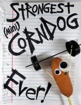 Paperback Strongest Corndog Ever Book