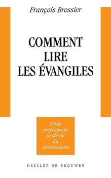 Paperback Comment lire les Évangiles [French] Book
