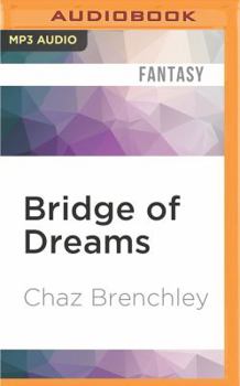 Bridge of Dreams - Book #1 of the Selling Water By the River