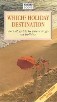 Paperback "Which?" Holiday Destination ("Which?" Consumer Guides) Book