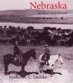 Hardcover Nebraska: An Illustrated History Book