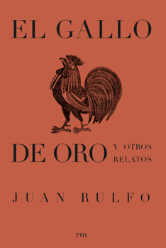 Paperback El Gallo de Oro Y Otros Relatos: The Golden Cockerel and Other Writings, Spanish Edition Book