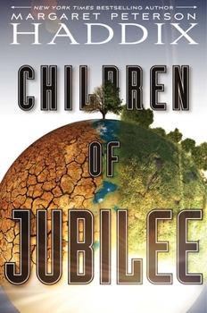 Children of Jubilee - Book #3 of the Children of Exile