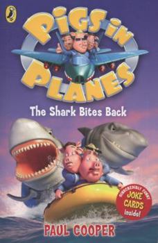 Paperback Pigs in Planes the Shark Bites Back Book