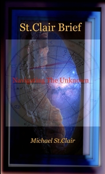 Paperback St.Clair Brief - Navigating The Unknown Book