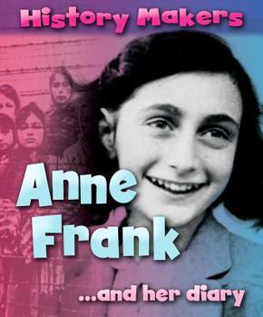 Library Binding Anne Frank-- And Her Diary Book