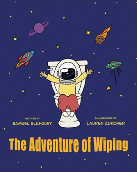 Paperback The Adventure of Wiping Book