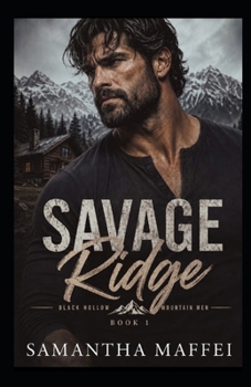 Savage Ridge (Black Hollow Mountain Men)