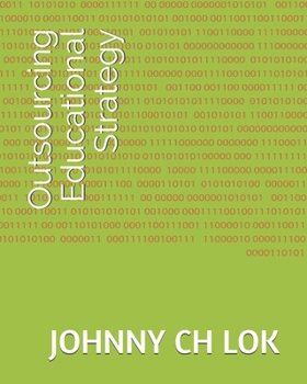 Paperback Outsourcing Educational Strategy (education reform) Book