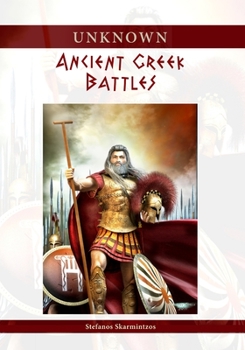 Paperback Unknown Ancient Greek Battles Book