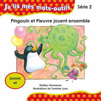 Paperback Pingouin et Pieuvre jouent ensemble [French] Book