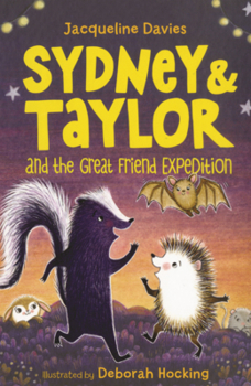 Sydney & Taylor and the Great Friend Expedition