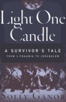 Paperback Light One Candle: A Survivor's Tale from Lithuania to Jerusalem Book