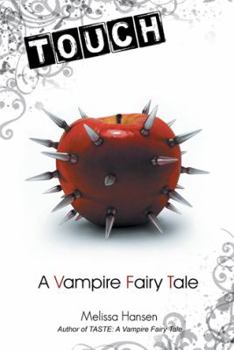 Paperback Touch: A Vampire Fairy Tale Book