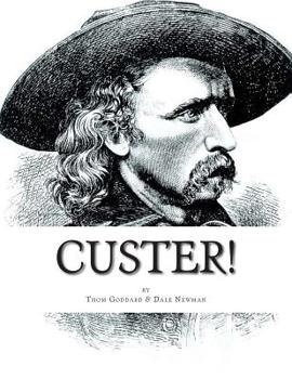 Paperback Custer!: The Musical Book