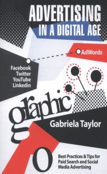 Paperback Advertising In A Digital Age Book