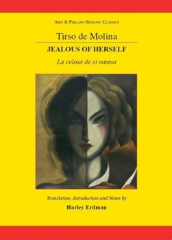 Hardcover Tirso de Molina: Jealous of Herself Book