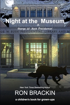 Paperback Night at the George W. Bush Presidential Museum Book