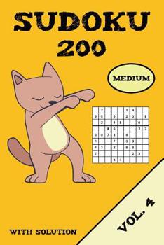 Paperback Sudoku 200 Medium With Solution Vol. 4: Puzzle puzzle booklet, 9x9, 2 puzzles per page Book