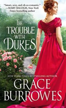 The Trouble with Dukes - Book #1 of the Windham Brides