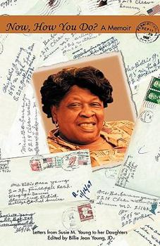 Hardcover Now How You Do?: A Memoir Book