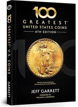 Hardcover 100 Greatest U.S. Coins Book