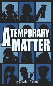 Paperback A Temporary Matter: A Comedy in Two Acts Book