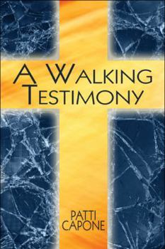 Paperback A Walking Testimony Book