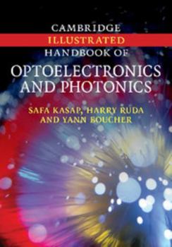 Paperback Cambridge Illustrated Handbook of Optoelectronics and Photonics Book