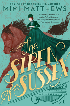 The Siren of Sussex - Book #1 of the Belles of London