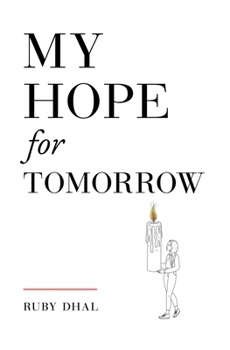 Paperback My Hope for Tomorrow (Second Edition) Book