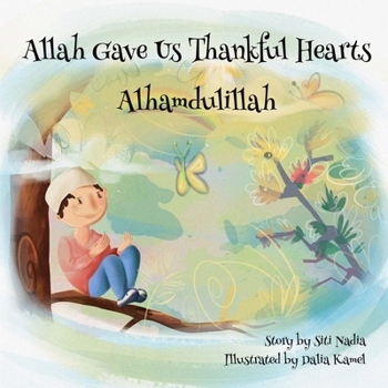 Paperback Allah gave us thankful hearts Alhamdulillah Book