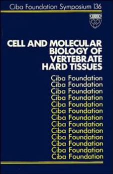 Hardcover Cell and Molecular Biology of Vertebrate Hard Tissues (Novartis Foundation Symposia) Book