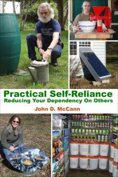 Paperback Practical Self-Reliance - Reducing Your Dependency On Others Book