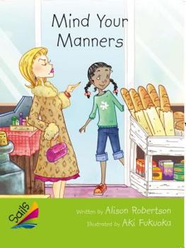 Paperback Book 4: Mind Your Manners: Leveled Reader Emerald Grades 4-5 Book