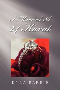 Paperback I Married a 24 Karat Book