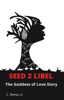 Paperback Seed 2 Libel: The Goddess of Love Story Book