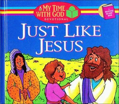 Hardcover Just Like Jesus Book