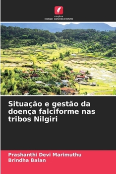 Paperback Situação e gestão da doença falciforme nas tribos Nilgiri [Portuguese] Book