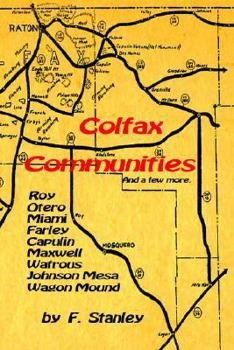 Paperback Colfax Communities: Northern New Mexico Book
