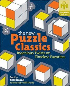Paperback The New Puzzle Classics: Ingenious Twists on Timeless Favorites Book