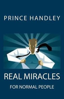 Paperback Real Miracles for Normal People Book
