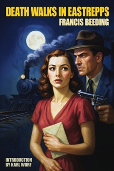 Death Walks in Eastrepps - Book #14 of the Mystery League