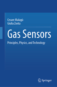 Hardcover Gas Sensors: Principles, Physics, and Technology Book