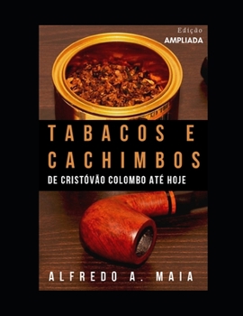 Paperback Tabacos e Cachimbos: De Crist [Portuguese] Book